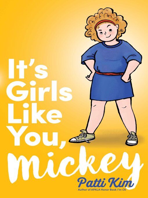 Title details for It's Girls Like You, Mickey by Patti Kim - Wait list